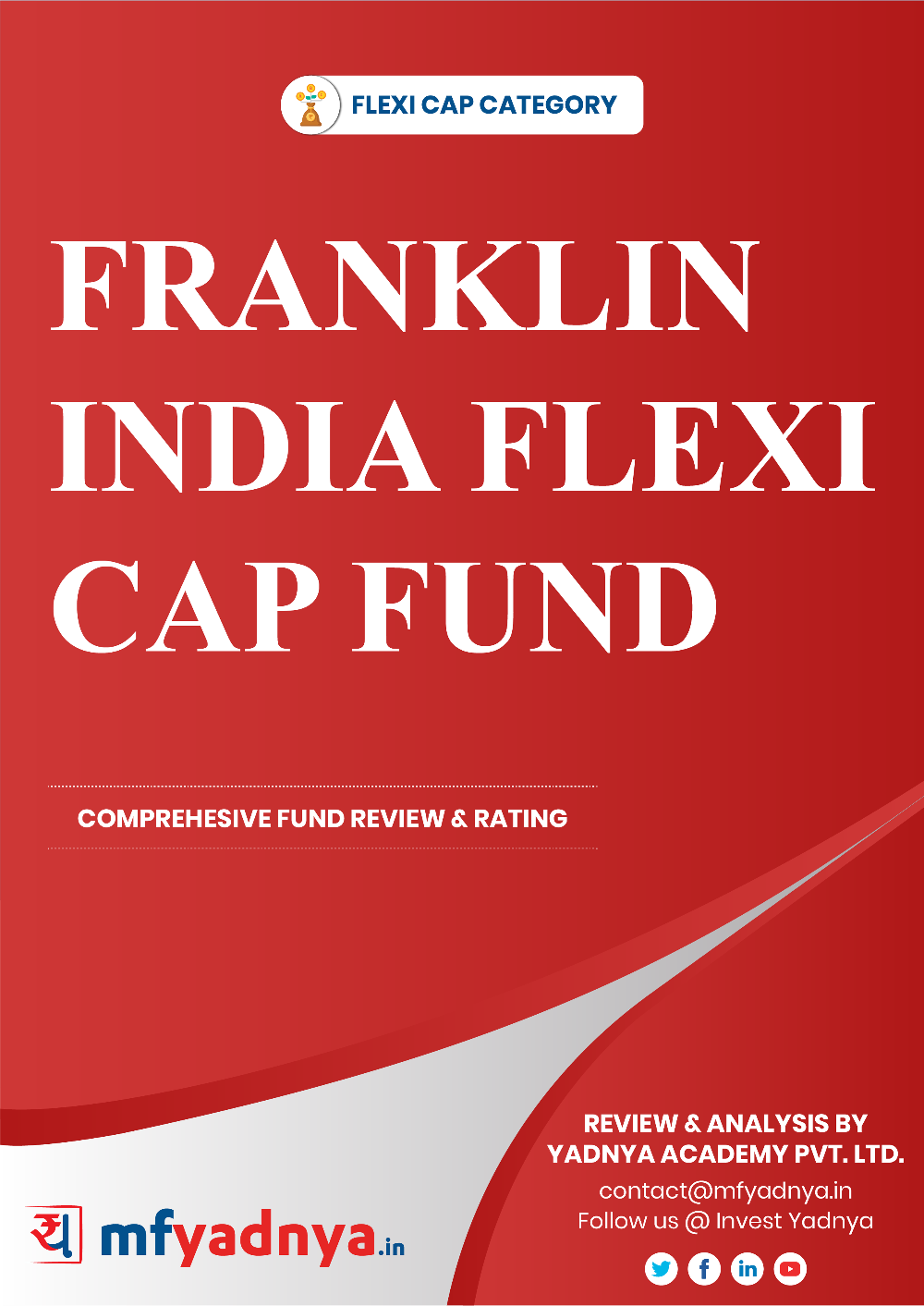 This e-book offers a comprehensive mutual fund review of Franklin India Flexi Cap Fund. It reviews the fund's return, ratio, allocation etc. ✔ Detailed Mutual Fund Analysis ✔ Latest Research Reports